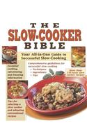 The Slow Cooker Bible