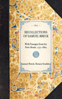 Recollections of Samuel Breck