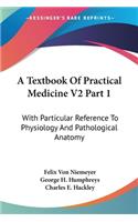 Textbook Of Practical Medicine V2 Part 1