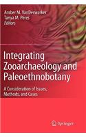 Integrating Zooarchaeology and Paleoethnobotany