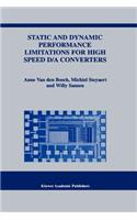 Static and Dynamic Performance Limitations for High Speed D/A Converters