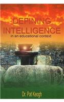 Defining Intelligence
