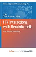 HIV Interactions with Dendritic Cells