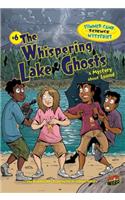 The Whispering Lake Ghosts: A Mystery about Sound