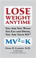 Lose Weight Anytime