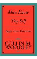 Man Know Thy Self