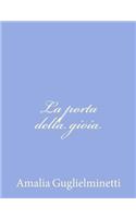 La porta della gioia