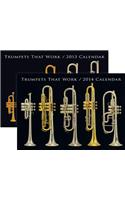 Trumpets That Work 2013 & 2014 Calendar Bundle