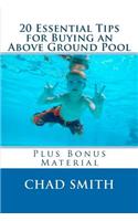 20 Essential Tips for Buying an Above Ground Pool