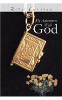 My Adventures With God: (English)