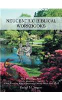 Neucentric Biblical Workbooks