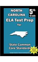 North Carolina 5th Grade ELA Test Prep