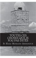 Toutes ces choses que je n'ai pas dites: Memoire refoulée(French)