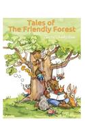 Tales of the Friendly Forest