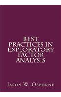 Best Practices in Exploratory Factor Analysis