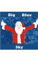 Big Blue Sky
