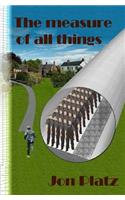 The measure of all things