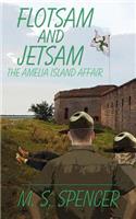 Flotsam and Jetsam: the Amelia Island Affair