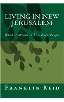 Living in New Jerusalem