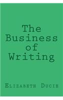 The Business of Writing