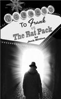 Frank vs. the Rat Pack
