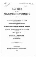 Das tier in der philosophie Schopenhauer's: (German)