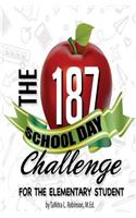 The 187 School Day Challenge