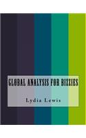 Global Analysis For Bizzies