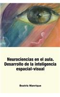 Neurociencias en el Aula.