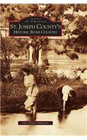 St. Joseph County's Historic River Country