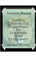 Solution Manual: Partial Differential Equations for Scientists and Engineers