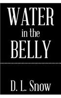 Water in the Belly