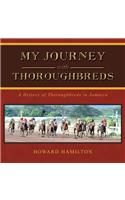 My Journey with Thoroughbreds