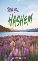 Thank you, Hashem: Volume 1