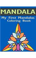 My First Mandalas Coloring Book: Stained Glass Coloring Book