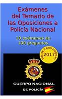Examenes del Temario de Las Oposiciones a Policia Nacional