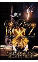 St. Pierre Boyz 3