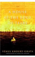 House at the Edge of Tears