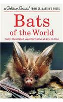 Bats of the World Golden Guide