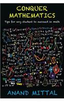 Conquer Mathematics: Tips for Any Student to Succeed in Math