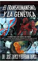 Transhumanismo y la Genética