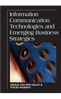 Information Communication Technologies and Emerging Business Strategies