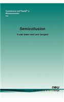 Semicollusion