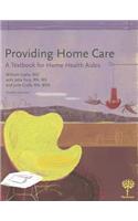 Providing Home Care: A Textbook for Home Health Aides
