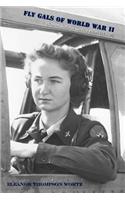 Fly Gals of World War II