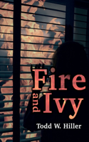 Fire and Ivy