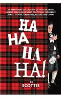 Ha-Ha-Ha-Ha!