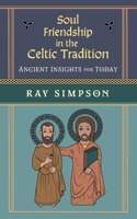 Soul Friendship in the Celtic Tradition