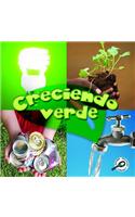 Creciendo Verde (Growing Up Green)