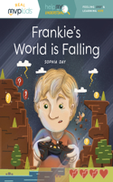 Frankie's World Is Falling